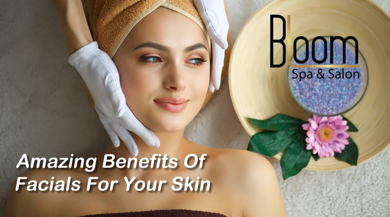 benefits-of-facials for your skin